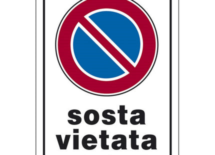 SEGNALE SOSTA VIETATA ANCHE DI NOTTE IN PLASTICA MM300X200