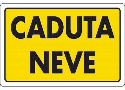 SEGNALE CADUTA NEVE IN PLASTICA MM300X200