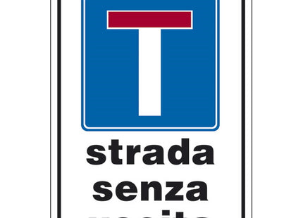 SEGNALE STRADA SENZA USCITA IN ALLUMINIO MM300X200