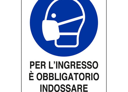 SEGNALE PER L'INGRESSO E' OBBLIGATORIO INDOSSAR...IN ALLUMINIO MM300X200