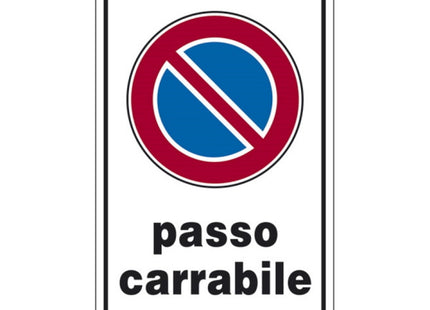 SEGNALE PASSO CARRABILE IN ALLUMINIO MM300X200