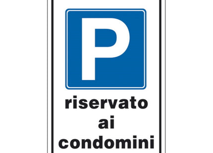 SEGNALE P RISERVATO AI CONDOMINI IN PLASTICA MM300X200