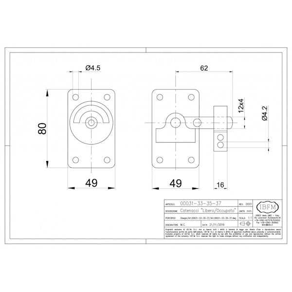 IBFM CATENACCIO LIBERO/OCCUPATO CON CHIAVE ART. 33 VERNICIATO GRIGIO