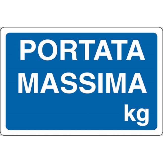 SEGNALE PORTATA MASSIMA KG IN ALLUMINIO MM300X200