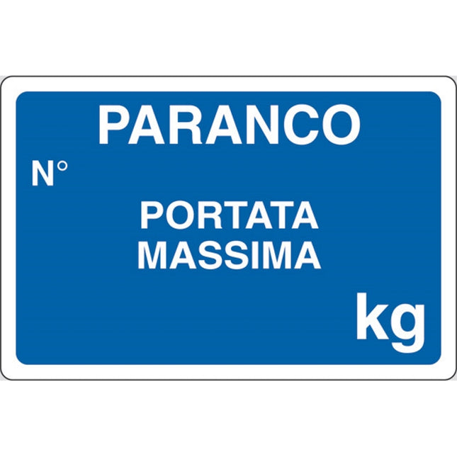 SEGNALE PARANCO N. PORTATA MASSIMA KG IN ALLUMINIO MM300X200