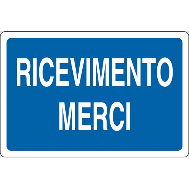 SEGNALE RICEVIMENTO MERCI IN ALLUMINIO MM300X200