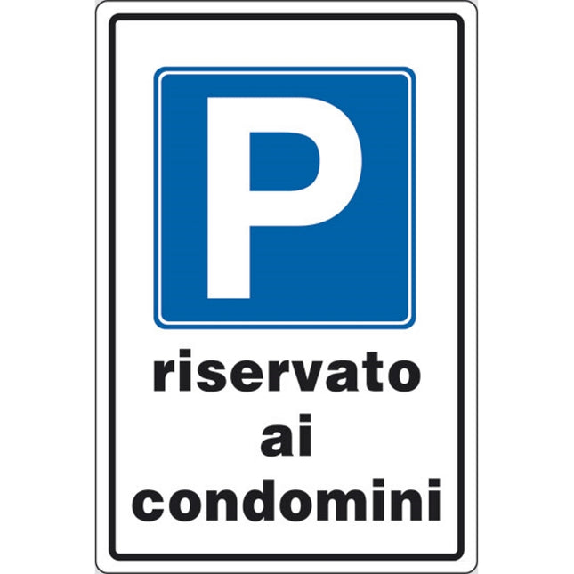 SEGNALE P RISERVATO AI CONDOMINI IN ALLUMINIO MM300X200