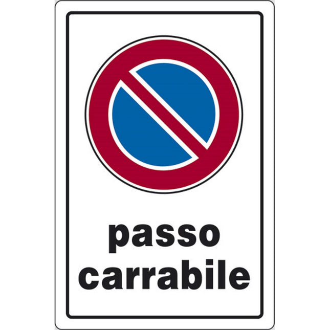 SEGNALE PASSO CARRABILE IN PLASTICA MM300X200