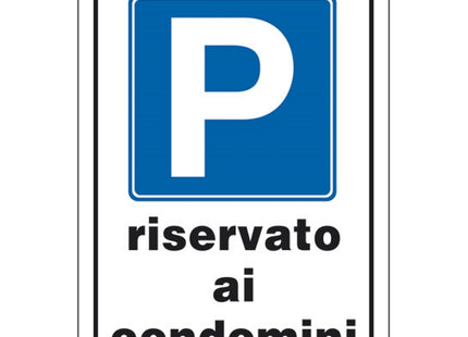 SEGNALE P RISERVATO AI CONDOMINI IN PLASTICA MM300X200