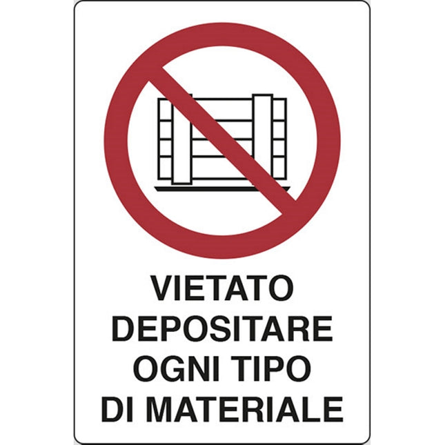 SEGNALE VIETATO DEPOSITARE OGNI TIPO DI MATERIALE IN ALLUMINIO MM500X350