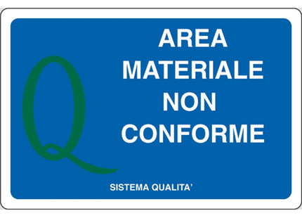 SEGNALE AREA MATERIALE NON CONFORME TOTAL QUALITY IN ALLUMINIO MM500X330
