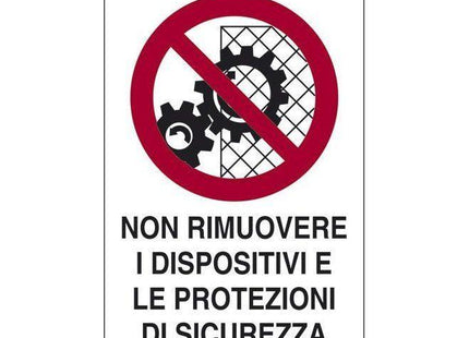 cartello-non-rimuovere-dispositivi-protezioni-di-sicurezza.jpg