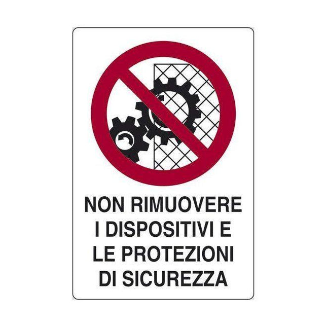 cartello-non-rimuovere-dispositivi-protezioni-di-sicurezza.jpg