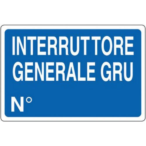 SEGNALE INTERRUTTORE GENERALE GRU N. IN ALLUMINIO MM250X250
