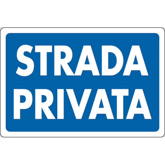 SEGNALE STRADA PRIVATA IN PLASTICA MM300X200