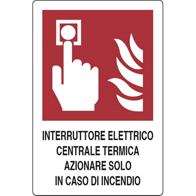 SEGNALE INTERRUTTORE ELETTRICO CENTRALE TERMICA...IN ALLUMINIO MM300X200