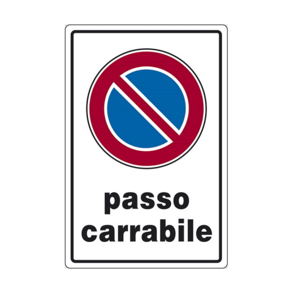 SEGNALE PASSO CARRABILE IN ALLUMINIO MM300X200