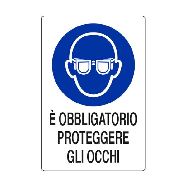 SEGNALE E&apos; OBBLIGATORIO PROTEGGERE GLI OCCHI IN ALLUMINIO