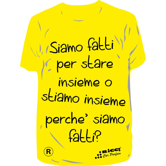 RICCI PROFUMATORE AUTO T-SHIRT SCRITTE "SIAMO FATTI..." VANIGLIA