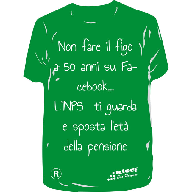 RICCI PROFUMATORE AUTO T-SHIRT SCRITTE "NON FARE IL FIGO A 50..." PINO